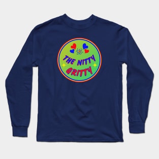 Love The Nitty Gritty Hard Work Ethic InBlue Long Sleeve T-Shirt